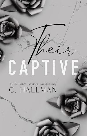 Their Captive by J.L. Beck, C. Hallman