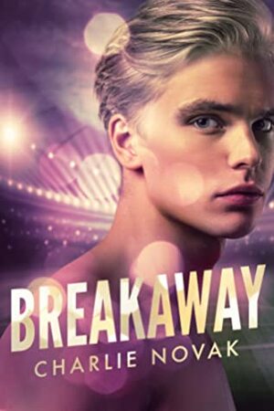 Breakaway by Charlie Novak