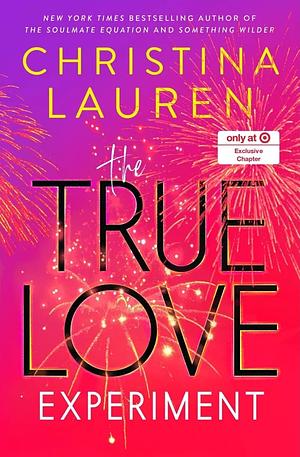 The True Love Experiment - Target Exclusive Edition by Christina Lauren