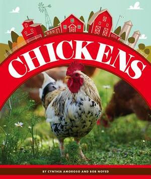 Chickens by Cynthia Amoroso, Bob Noyed