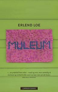 Muleum by Erlend Loe