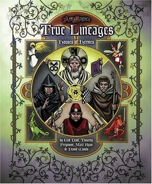 Houses of Hermes: True Lineages by Timothy Ferguson, David Woods, Erik Dahl, Matt Ryan