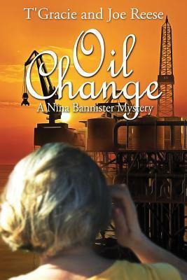 Oil Change by Joe Reese, T'Gracie Reese