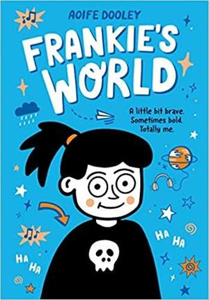 Frankie's World: A Graphic Novel by Aoife Dooley