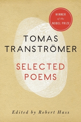 Selected Poems by Tomas Transtromer