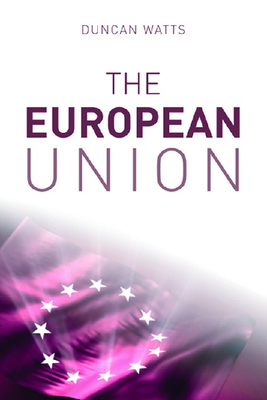 The European Union by Duncan Watts
