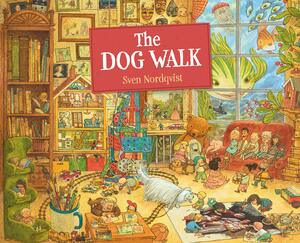 The Dog Walk by Sven Nordqvist