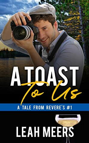 A Toast to Us by Leah Meers