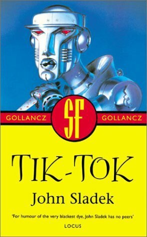 Tik-Tok by John Sladek