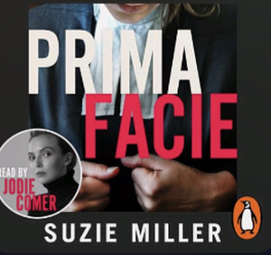 Prima Facie by Suzie Miller