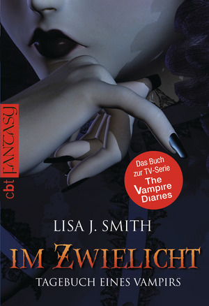 Tagebuch eines Vampirs - Im Zwielicht by Lisa J. Smith