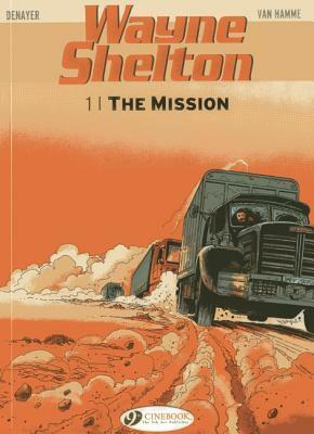 The Mission by Christian Denayer, Jean Van Hamme