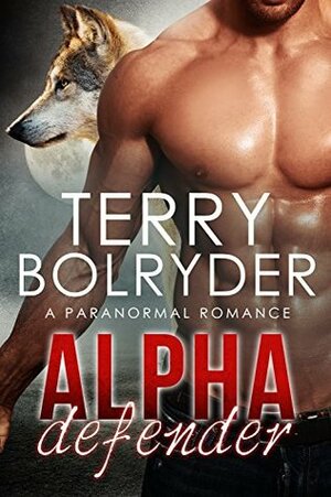 Alpha Defender by Terry Bolryder