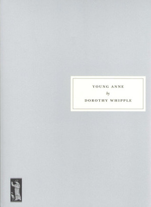 Young Anne by Dorothy Whipple