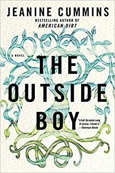 The Outside Boy by Jeanine Cummins