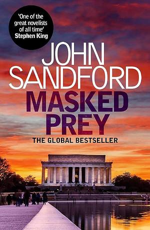 Masked Prey: Lucas Davenport #30 by John Sandford, John Sandford
