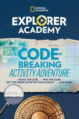 Explorer Academy Codebreaking Activity Adventure by National Geographic Kids
