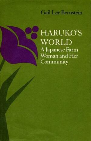 Haruko's World by Gail Lee Bernstein