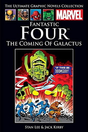 Fantastic Four: The Coming of Galactus by Jack Kirby, Stan Lee