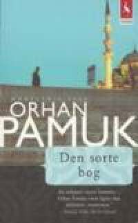 Den sorte bog by Orhan Pamuk