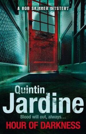 Hour Of Darkness by Quintin Jardine