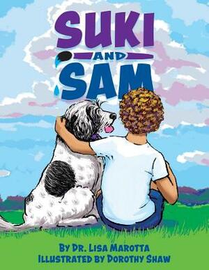 Suki and Sam by Lisa Marotta