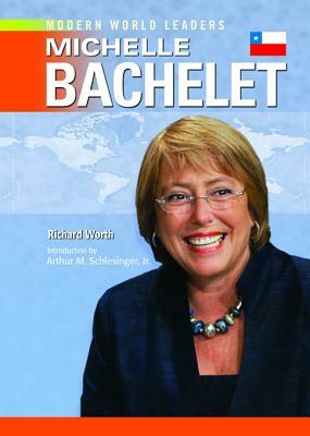 Michelle Bachelet by Richard Worth