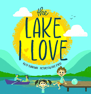 The Lake I Love by Ed Shankman