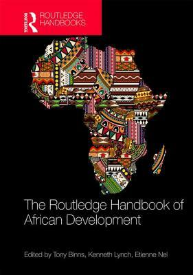 The Routledge Handbook of African Development by 