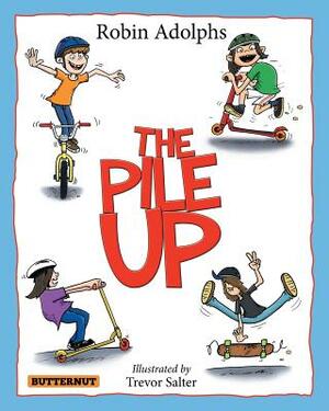 The Pile Up by Robin Adolphs