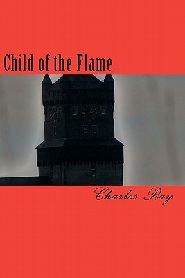 Child of the Flame by Charles Ray