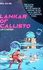 Lankar of Callisto by Lin Carter