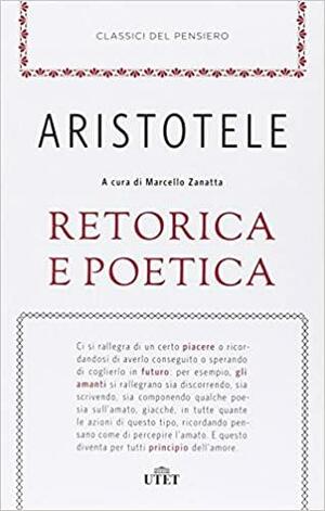 Retorica e Poetica by Marcello Zanatta, Aristotle