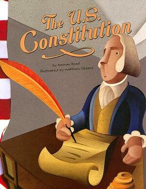 The U.S. Constitution by Norman Pearl