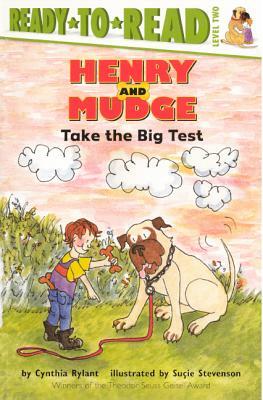 Henry and Mudge Take the Big Test by Cynthia Rylant