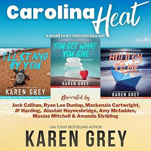 Carolina Heat: A Small Town Romcom Box Set by Karen Grey