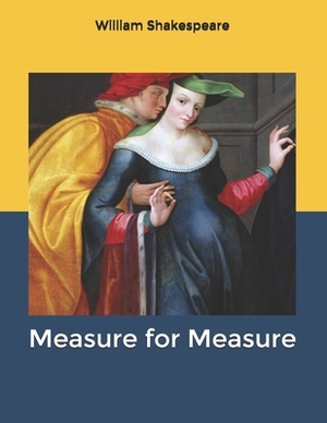 Measure for Measure by William Shakespeare