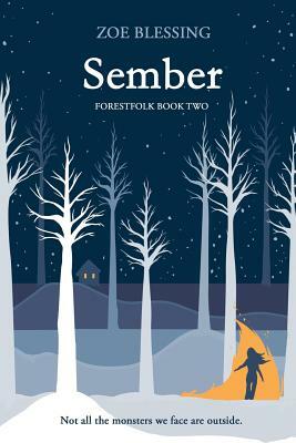 Sember by Zoe Blessing