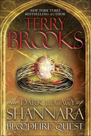 The Bloodfire Quest by Terry Brooks