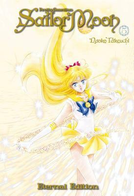 Sailor Moon Eternal Edition 5 by Naoko Takeuchi