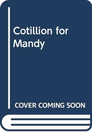 Cotillion for Mandy by Claudette Williams