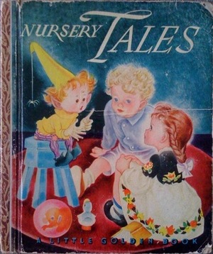 Nursery Tales (Little Golden Book) by Masha, Mary Reed