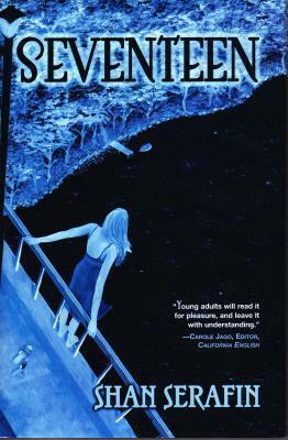 Seventeen by Shan Serafin