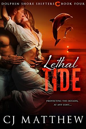 Lethal Tide by C.J. Matthew