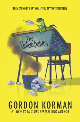 The Unteachables by Gordon Korman