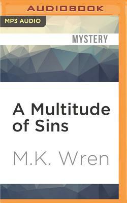 A Multitude of Sins by M. K. Wren