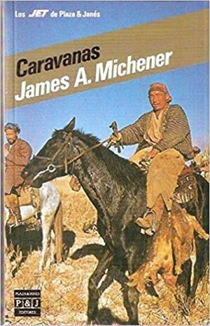 Caravanas/Caravans by James A. Michener
