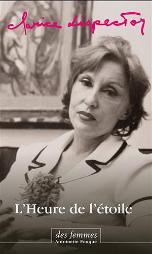 L'heure de l'étoile by Clarice Lispector