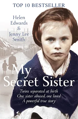 My Secret Sister by Helen Edwards, Jenny Lee Smith