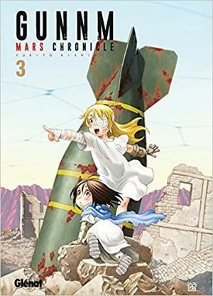 Gunnm Mars Chronicle, Tome 3 by Yukito Kishiro